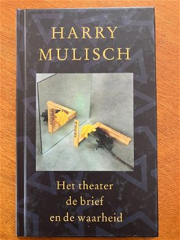 Het theater de brief en de waarheid - Harry Mulisch - 0