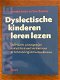 Dyslectische kinderen leren lezen - Anneke Smits, Tom Braams - 0 - Thumbnail