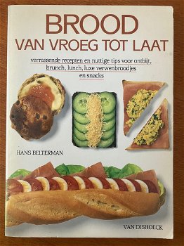 Brood van vroeg tot laat - Hans Belterman - 0