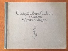 Oude buitenplaatsen rondom 's Gravenhage - H.E. van Gelder