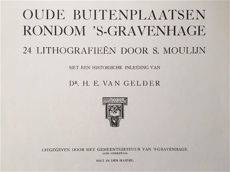 Oude buitenplaatsen rondom 's Gravenhage - H.E. van Gelder - 1