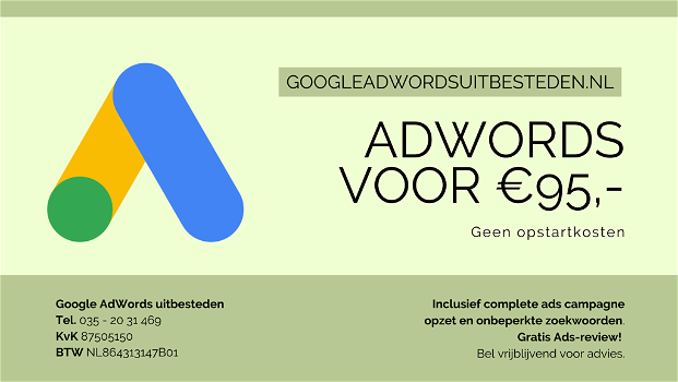 Google Ads (AdWords) uitbesteden voor €95,- p/m Incl. opbouw - 2