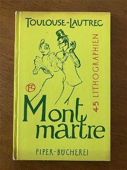 Toulouse-Lautrec - Montmartre - Fritz Nemitz - 0