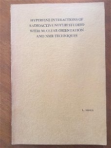 Hyperfine interactions of radioactive nuclei studied with nuclear orientation and NMR techniques