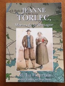 Jeanne Torlec, moeurs de la Bretagne - M. La Fleuriais