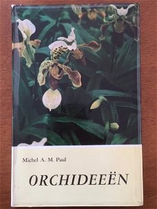 Orchideeën - Michel A.M. Paul
