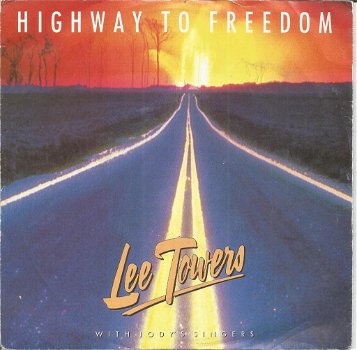 Lee Towers – Highway To Freedom (1988) - 0