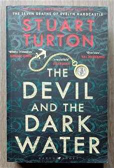Stuart Turton - The Devil and the Dark Water