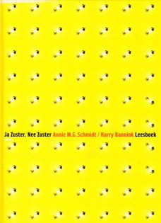 JA ZUSTER, NEE ZUSTER LEES & LIEDBOEK - Annie M.G. Schmidt & Harry Bannink