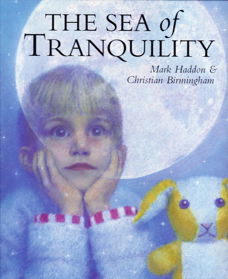 THE SEA OF TRANQUILITY - Mark Haddon