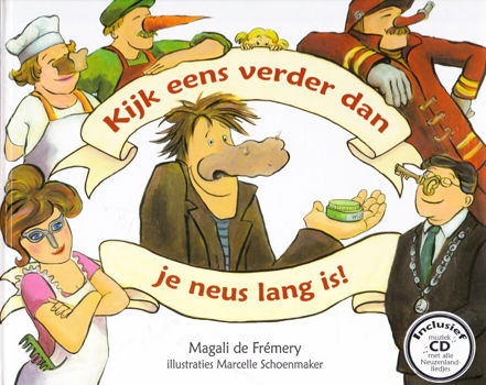 KIJK EENS VERDER DAN JE NEUS LANG IS - Magali de Frémery - 0