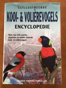 Gelllustreerde kooi- en volierevogels encyclopedie - Verhoef