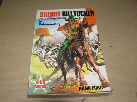 Sheriff Bill TuckerHet tweegevecht in ColemanCity- Hank Ford - 0