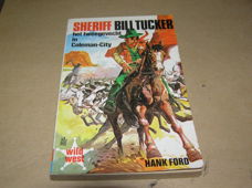 Sheriff Bill TuckerHet tweegevecht in ColemanCity- Hank Ford