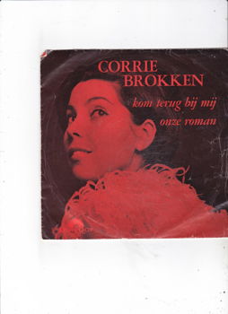 Single Corrie Brokken - Kom terug bij mij - 0