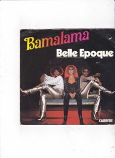 Single Belle Epoque - Bamalama