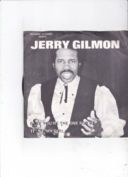 Single Jerry Gilmon - Baby you're the one for me - 0