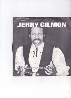 Single Jerry Gilmon - Baby you're the one for me