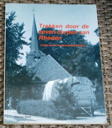 Trekken door de zeven dorpen van Rheden. Smit. 9071097129.