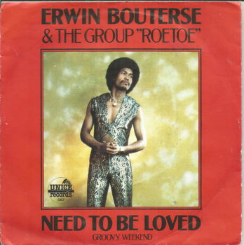 Erwin Bouterse & Roetoe – Need To Be Loved - 0