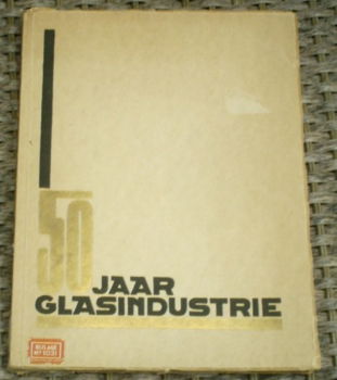 Gedenkboek vijftig jaar glasindustrie Leerdam. - 0