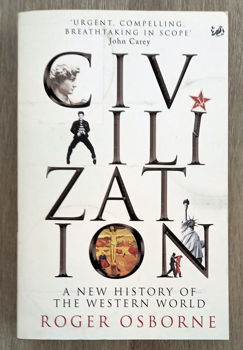 Civilization. A new history of the western world - Osborne - 0