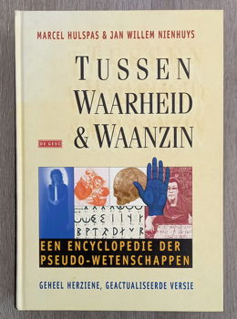 Tussen Waarheid & Waanzin encyclopedie pseudo-wetenschappen - 0