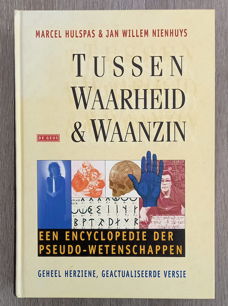 Tussen Waarheid & Waanzin encyclopedie pseudo-wetenschappen