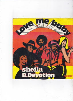 Single Sheila B. Devotion - Love me baby - 0