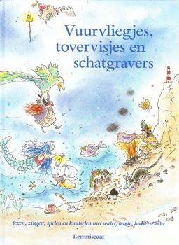 VUURVLIEGJES, TOVERVISJES EN SCHATGRAVERS- Maria Donkelaar & Martine van Rooijen - 0