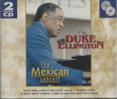 Duke Ellington – The Mexican Concert (2 CD)