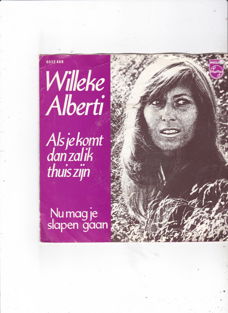 Single Willeke Alberti - Als je komt dan zal ik thuis zijn