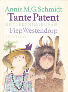 TANTE PATENT - Annie M.G. Schmidt