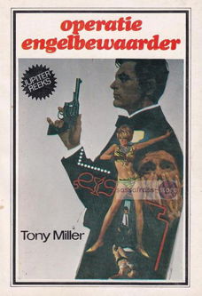 Tony Miller ~ Operatie engelbewaarder