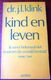 Kind en leven + Kind op aarde - Dr. J.L. Klink - 0 - Thumbnail