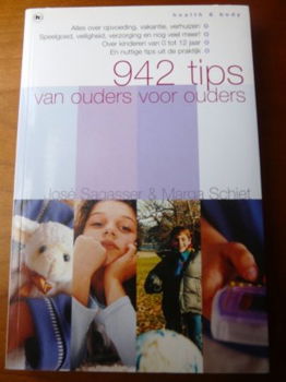 942 tips van ouders voor ouders - Sagasser, Schiet - 0