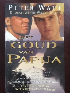 Het goud van Papua - Peter Watt