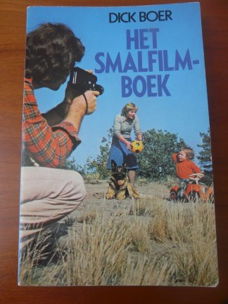 Het smalfilmboek - Dick Boer