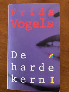 De harde kern I - Frida Vogels