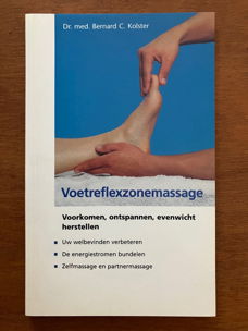Voetreflexzonemassage - Dr. Med. Bernard C. Kolster