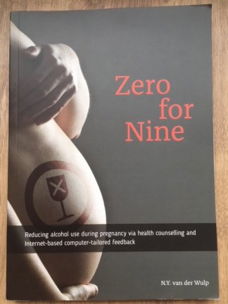 Zero for nine - Reducing alcohol use during pregnancy