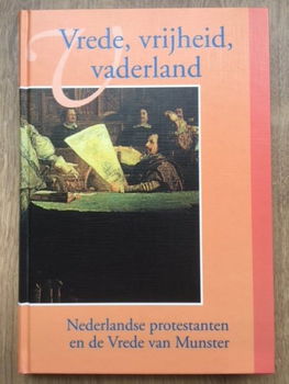 Vrede, vrijheid, vaderland (Vrede van Munster) - 0