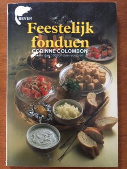 Feestelijk fonduen - Corinne Colombon - 0