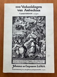 100 Verbeeldingen van Ambachten t'Amsterdam 1694