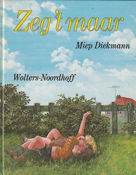 ZEG 'T MAAR - Miep Diekmann - Inclusief Single - 0