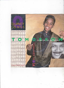 Single Quincy Jones feat. Tevin Campbell-Tomorrow (a better you. better me) - 0