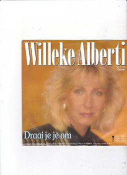 Single Willeke Alberti - Draai je je om - 0