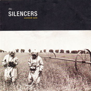 The Silencers – Scottish Rain (Vinyl/Single 7 Inch) - 0