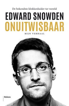 Edward Snowden - Onuitwisbaar