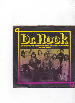 Single Dr. Hook- When you're in love with a beautiful woman - 0